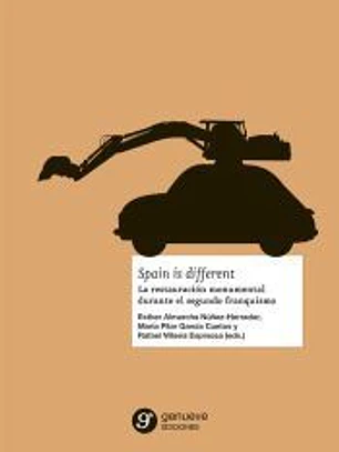 Spain is Different: La restauración monumental durante el segundo franquismo