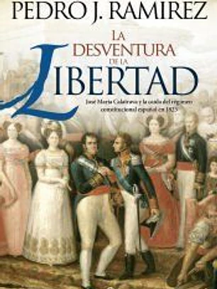 La desventura de la libertad