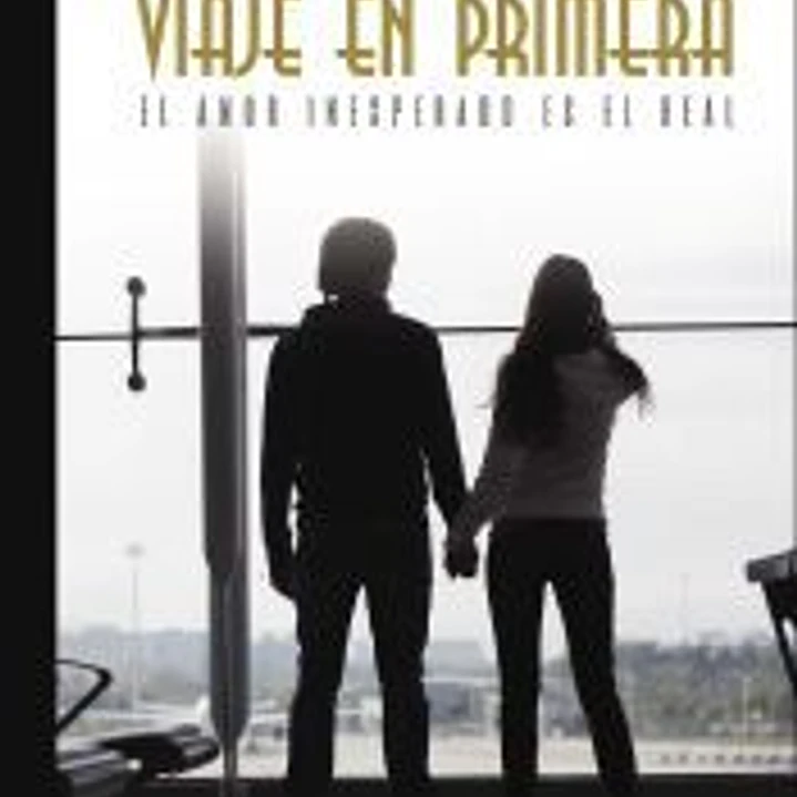VIAJE EN PRIMERA 1