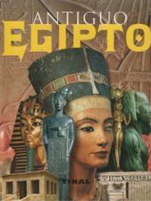 Enciclopedia Universal. Antiguo Egipto
