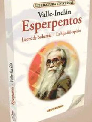 Esperpentos: Luces de Bohemia; La hija del capitán