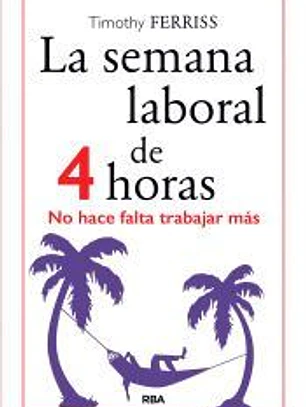 La semana laboral de 4 horas