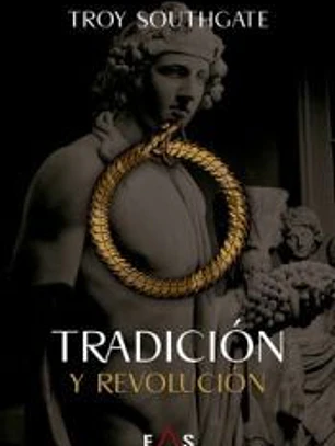 TRADICIÓN Y REVOLUCIÓN
