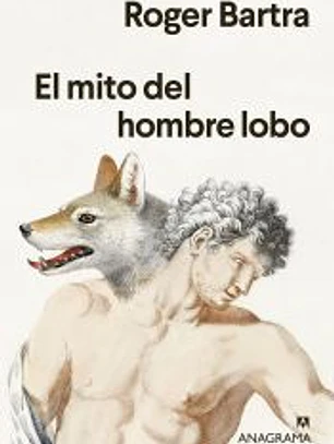 El mito del hombre lobo