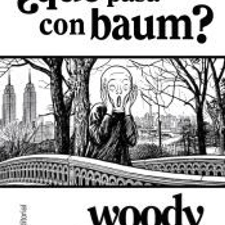 ¿QUÉ PASA CON BAUM? 1