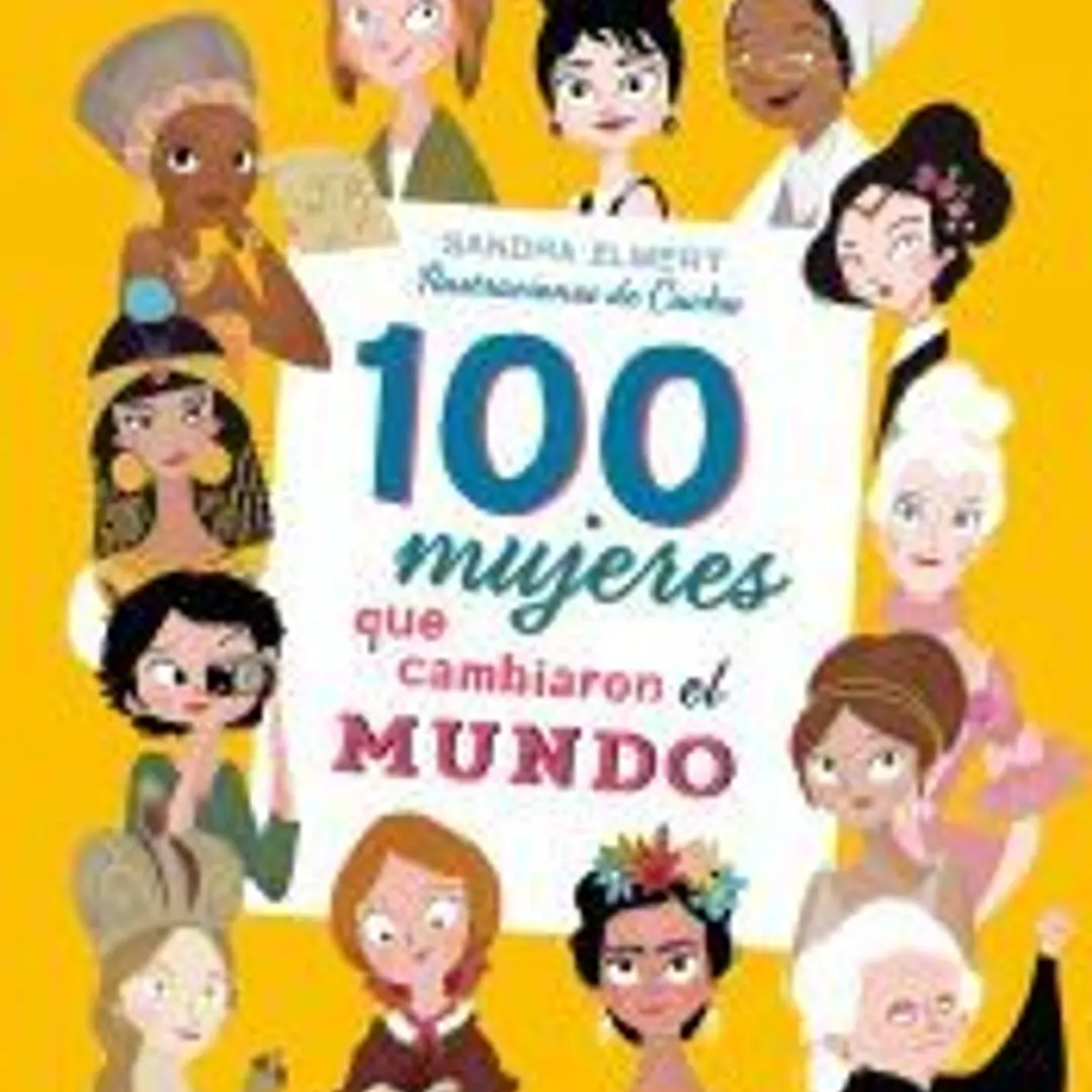 100 mujeres que cambiaron el mundo 1