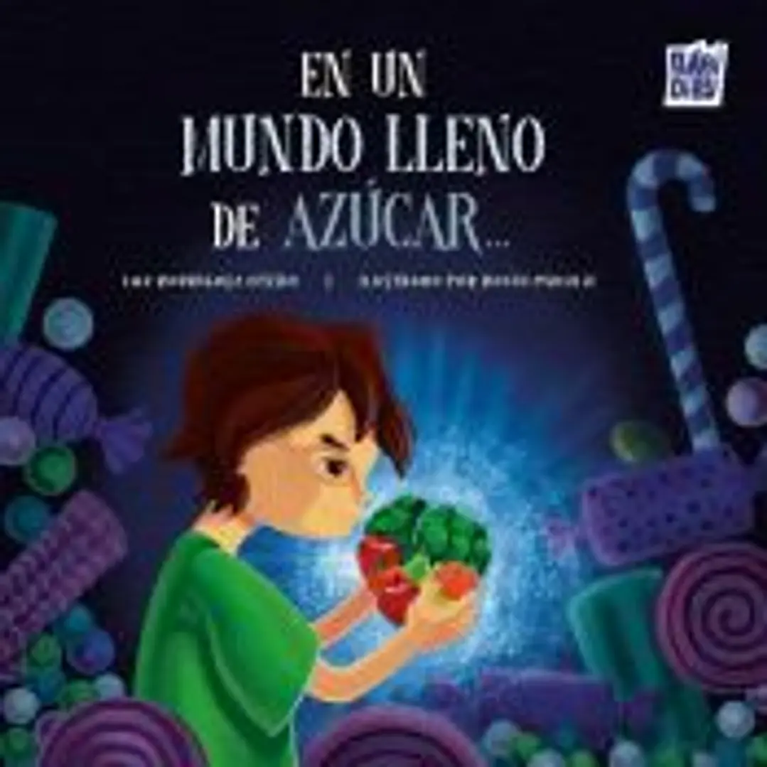 EN UN MUNDO LLENO DE AZUCAR 1