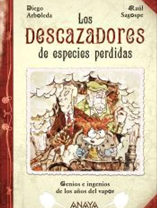 Los descazadores de especies perdidas