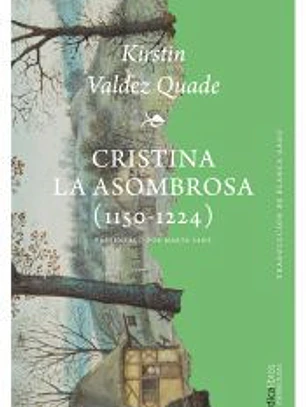 Cristina la asombrosa