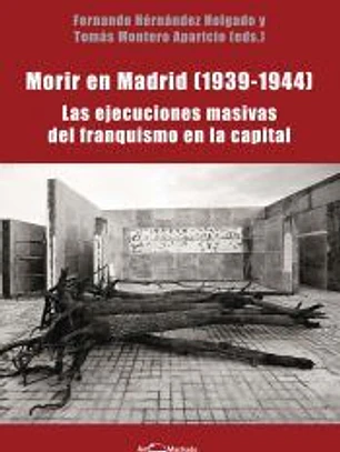 Morir en Madrid (1939-1944)