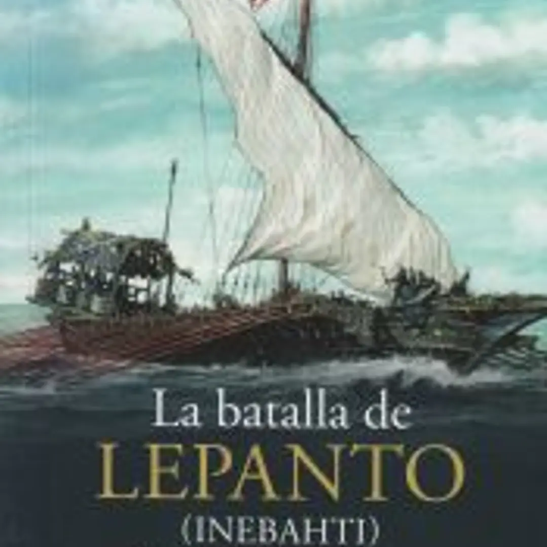 La batalla de Lepanto (Inebahti) 1