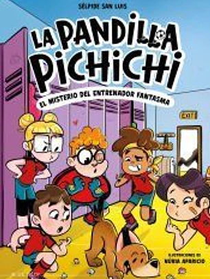 La Pandilla Pichichi 3. El misterio del entrenador fantasma
