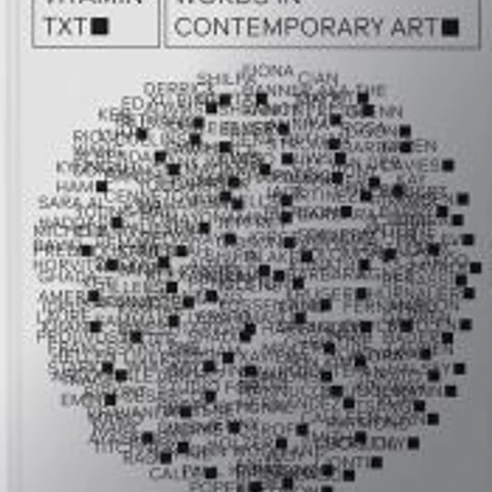 Vitamin Txt: Words in Contemporary Art 1