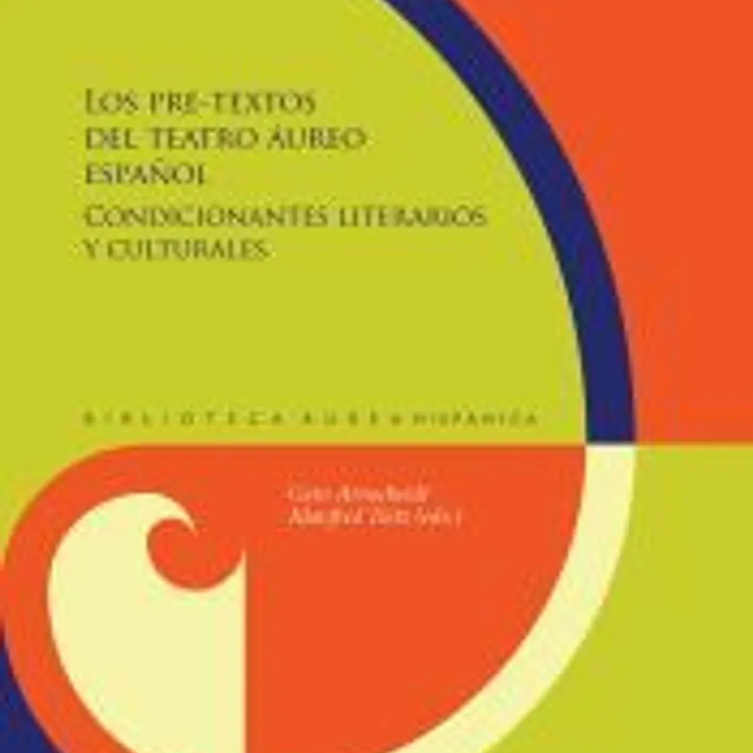 Los pre-textos del teatro áureo español 1