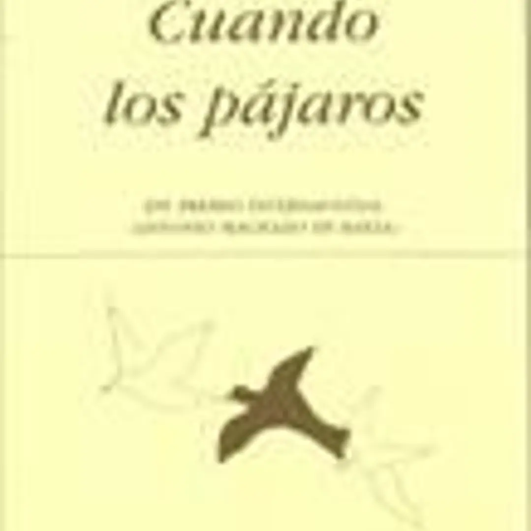 Cuando los pájaros 1