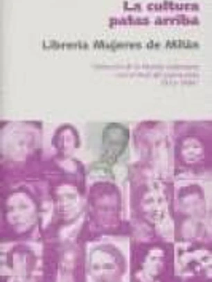 La cultura patas arriba : selección de la revista Sottosopra (1973-1996)