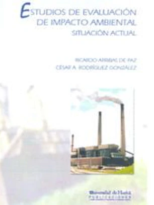 ESTUDIOS DE EVALUACION DE IMPACTO AMBIEN