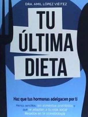 TU ULTIMA DIETA