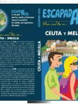 Ceuta y Melilla Escapada