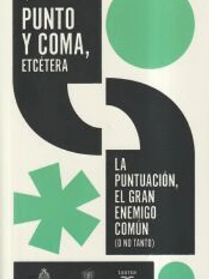 Punto y coma, etcétera