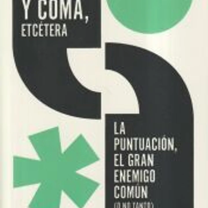 Punto y coma, etcétera 1