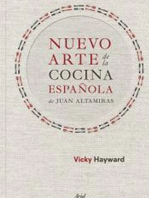 Nuevo arte de la cocina española, de Juan Altamiras