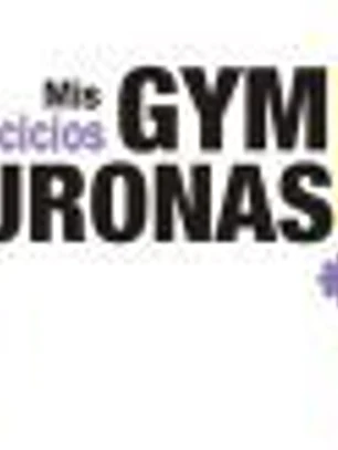 Gym neuronas. + de 70 juegos para ejercitar tu cerebro