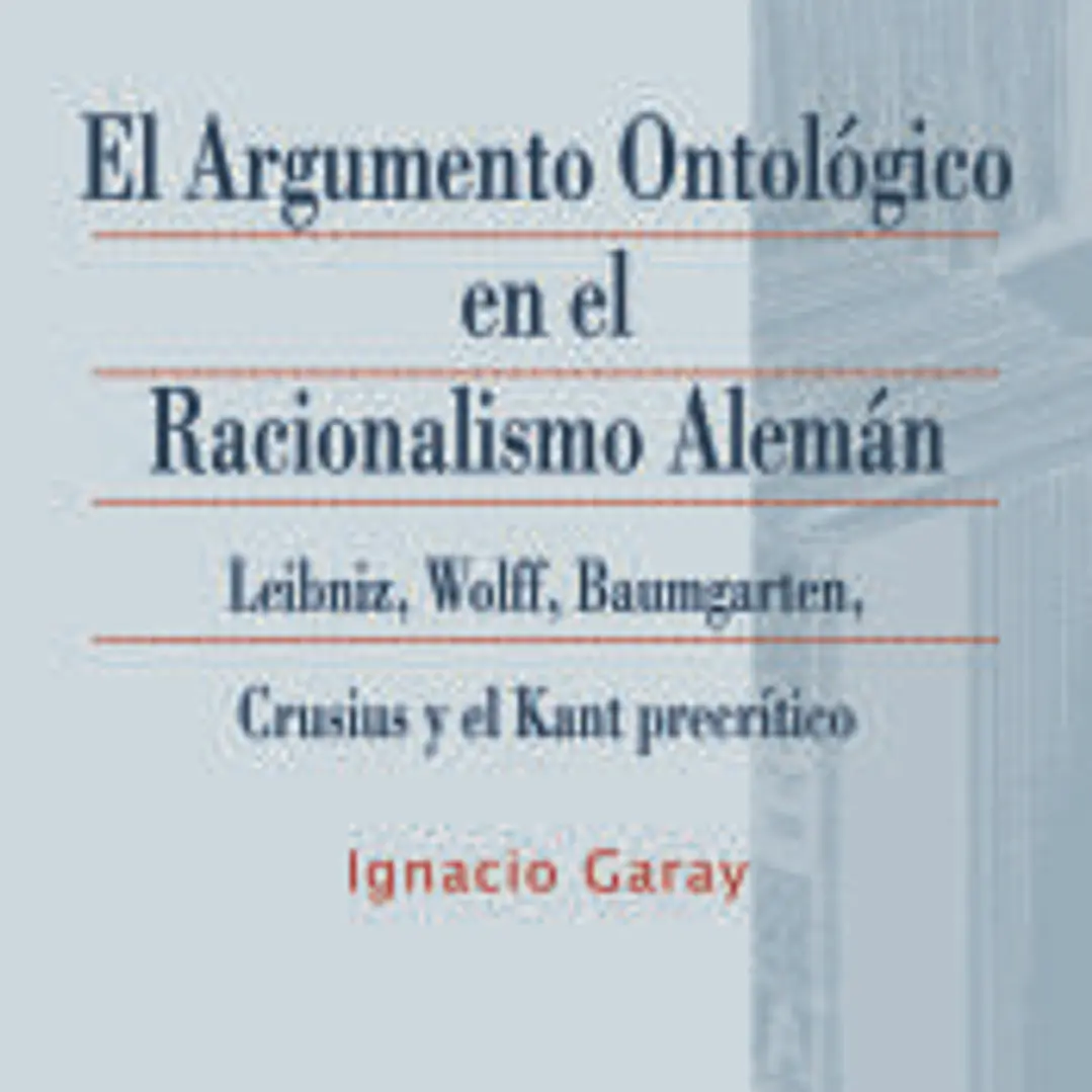 El Argumento Ontológico en el Racionalismo Alemán 1
