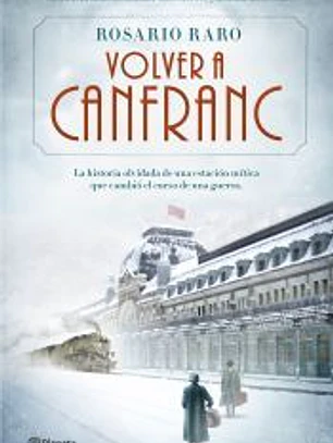 Volver a Canfranc