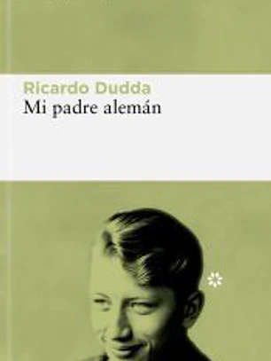 Mi padre alemán