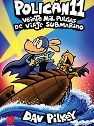 Policán 11: Veinte mil pulgas de viaje submarino