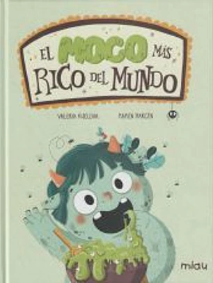 El moco más rico del mundo