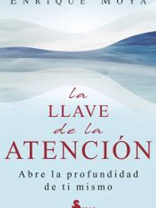 LA LLAVE DE LA ATENCIÓN