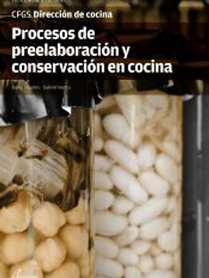 Procesos de preelaboración y conservación en cocina