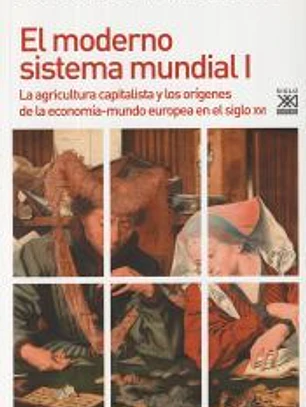 El moderno sistema mundial I