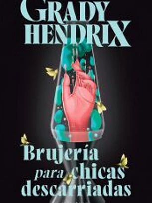 Brujería para chicas descarriadas