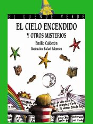 137. El cielo encendido y otros misterios