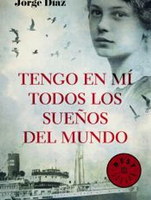 Tengo en mí todos los sueños del mundo