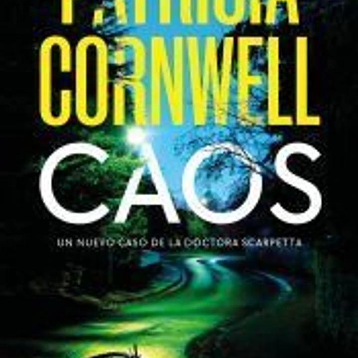 Caos (Doctora Kay Scarpetta 24) 1