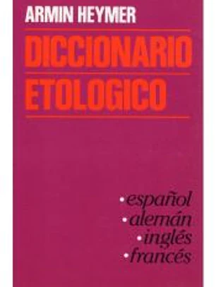 DICCIONARIO ETOLÓGICO