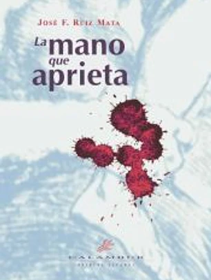 La mano que aprieta.
