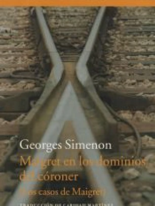 Maigret en los dominios del córoner