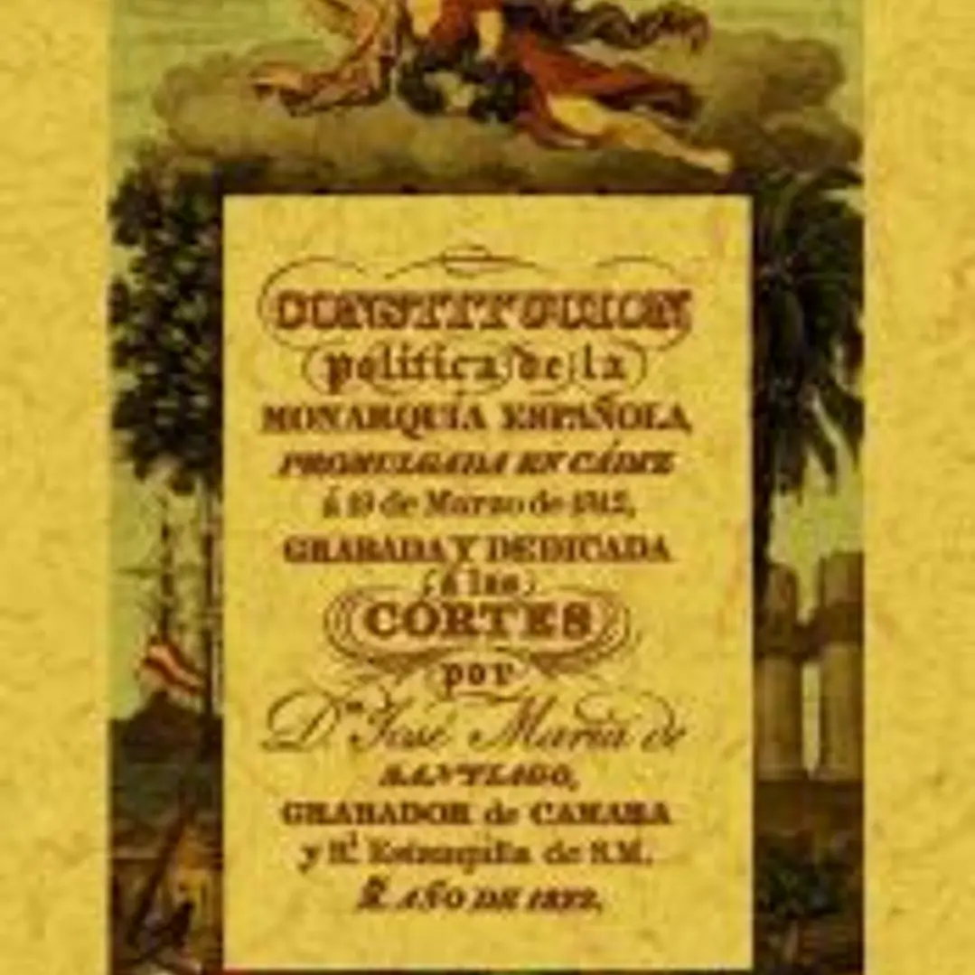 Constitución política de la monarquía española : promulgada en Cádiz a 19 de marzo de 1812 1