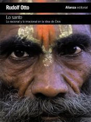 Lo santo: lo racional y lo irracional en la idea de Dios