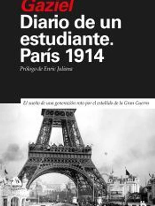 Diario de un estudiante. París 1914 (NE)