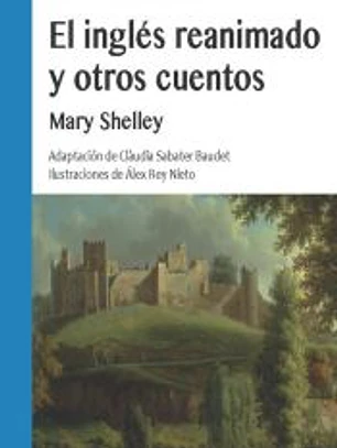 El inglés reanimado y otros cuentos