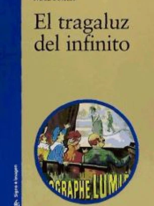 El tragaluz del infinito