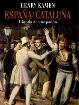 España y Cataluña: historia de una pasión