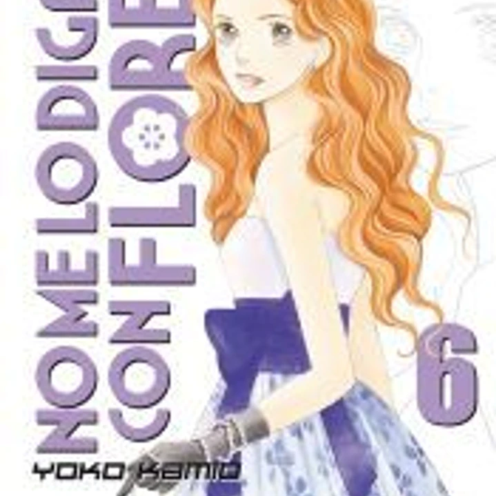 No Me lo Digas con Flores Kanzenban nº 06/20 1