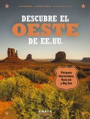 Descubre el oeste de EE. UU.